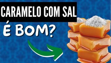 Como Fazer Caramelo Salgado Mesa E Sabor