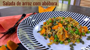 Receita: Salada de Arroz com Abóbora – Parte 4 (27/09/21)