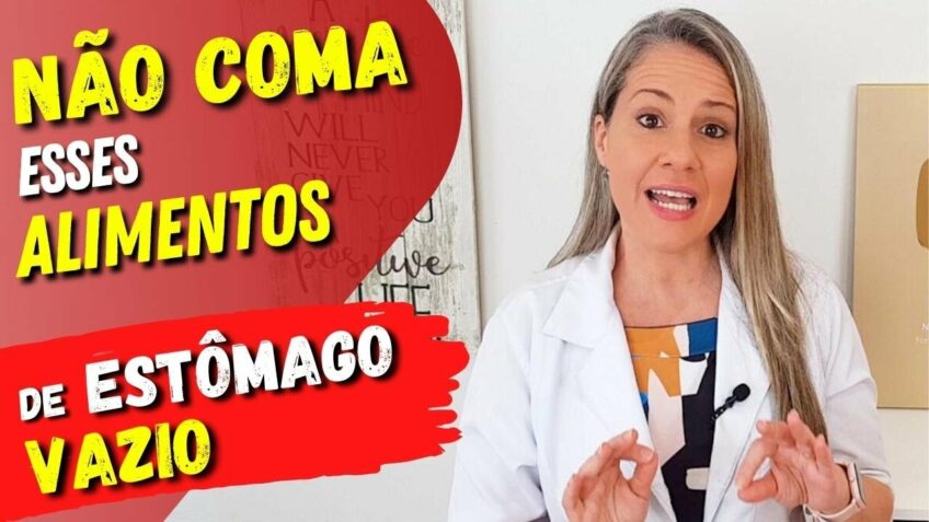 NÃO COMA ESSES ALIMENTOS de ESTÔMAGO VAZIO