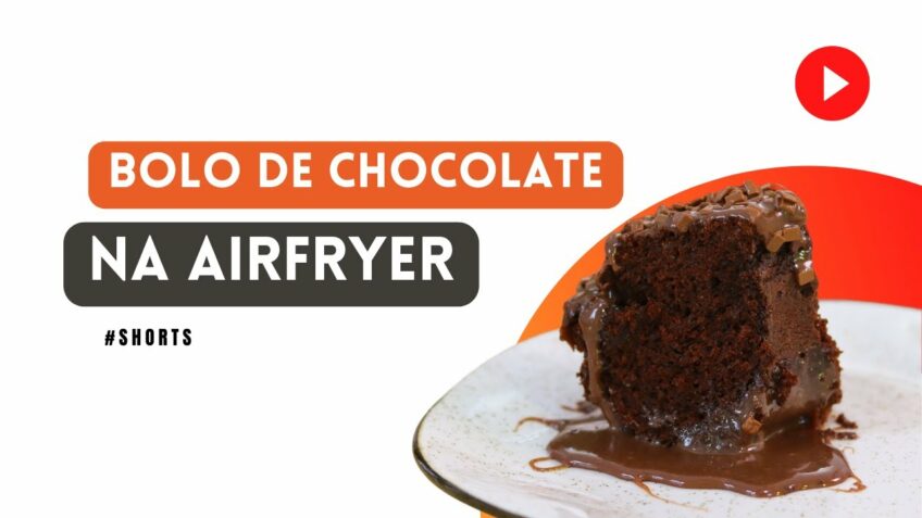 BOLO DE CHOCOLATE NA AIRFRYER – Dika da Naka | #shorts